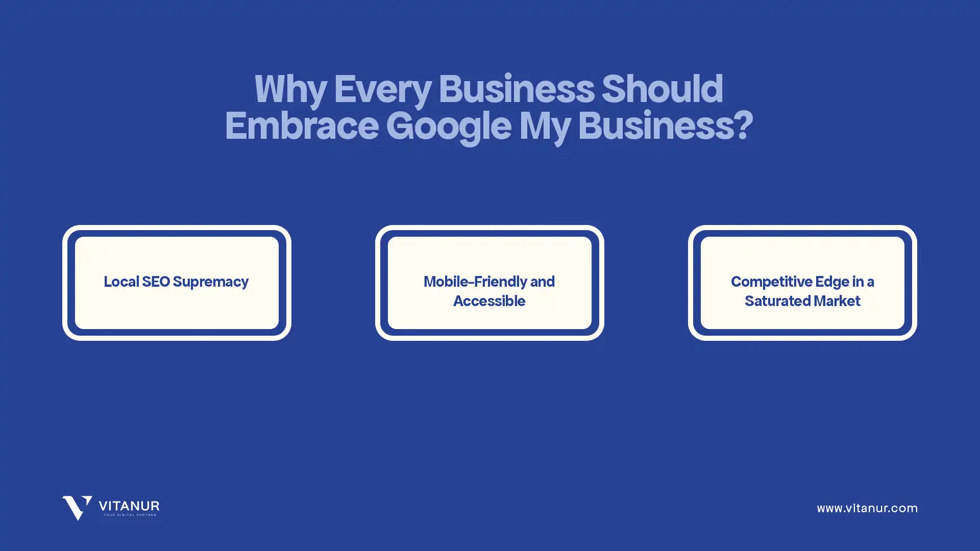 why eevery business should embrace google my business